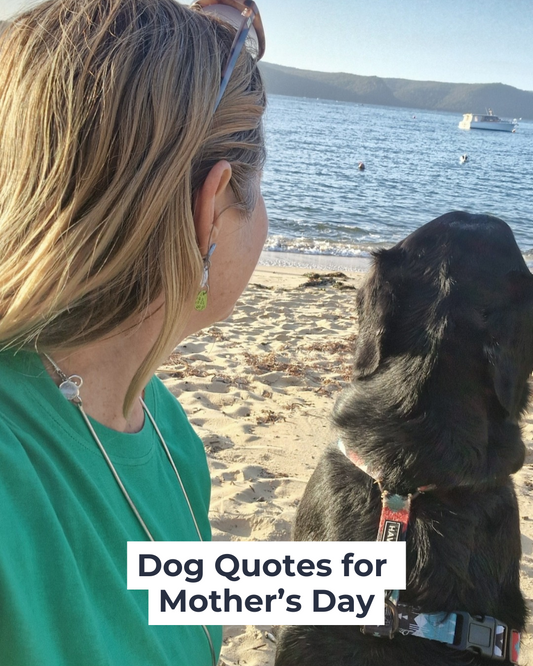 Dog Quotes for Mother’s Day