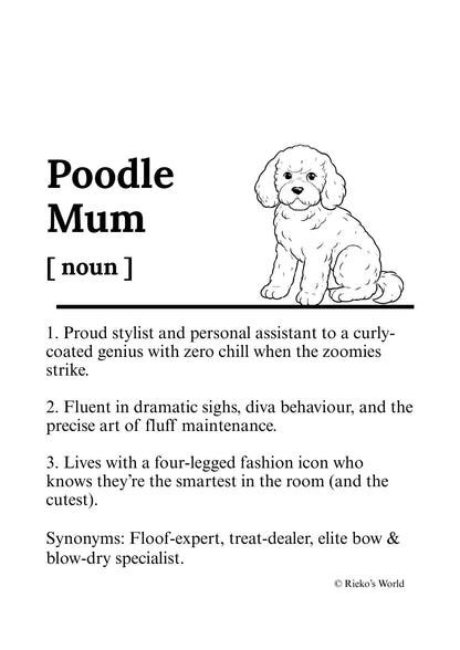 Dog Mum Definition™ Breed Print - A4 Wall Art Gift for Dog Mums Australia