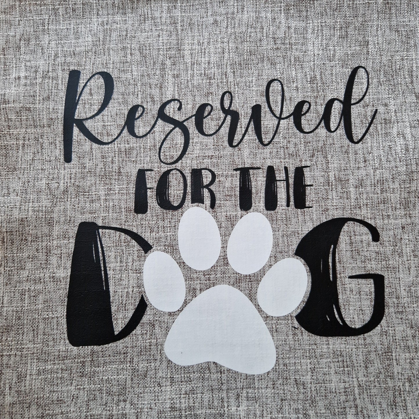 Reserved For The Dog