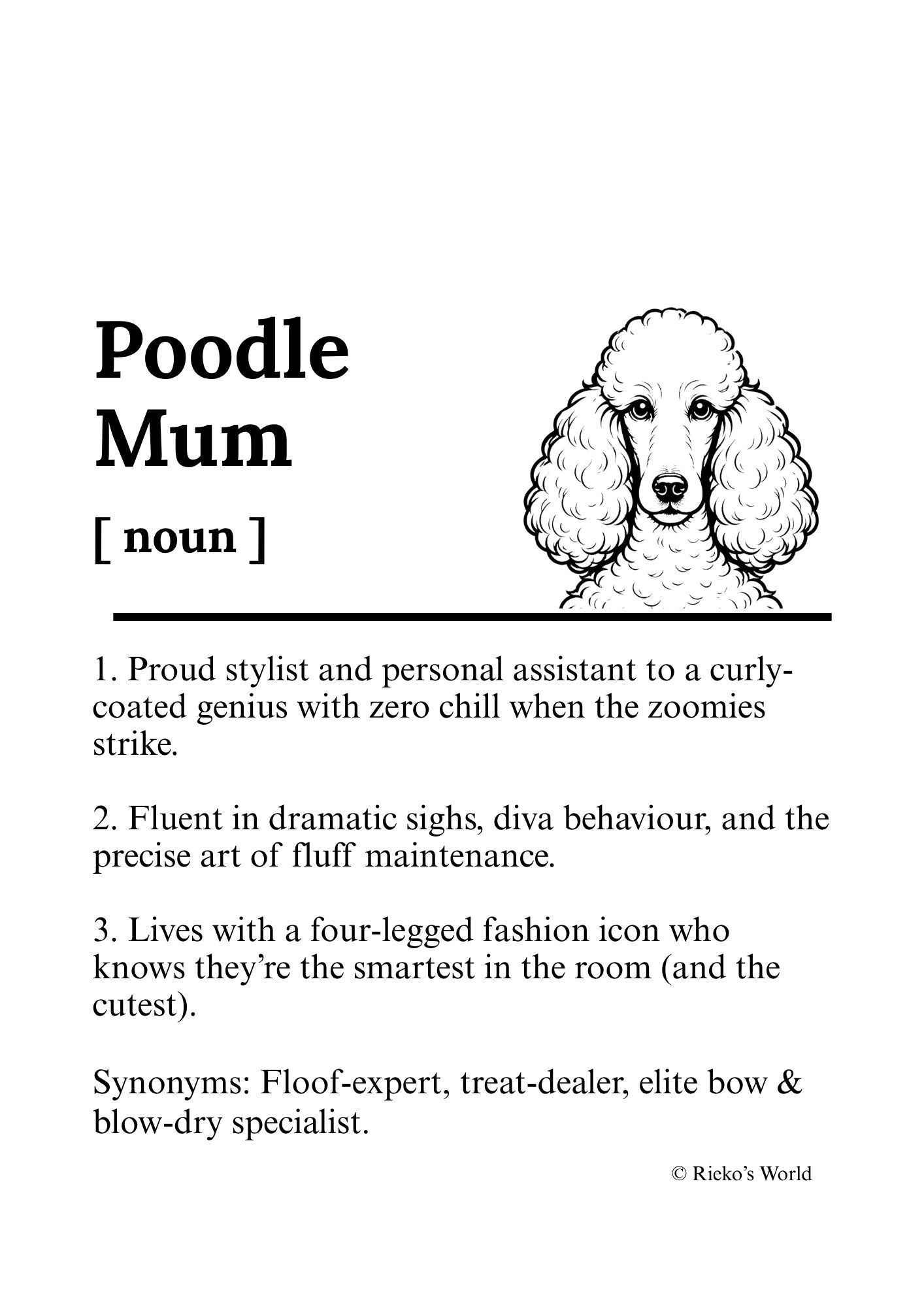 Dog Mum Definition™ Digital Downloadable Only - Breed Edition