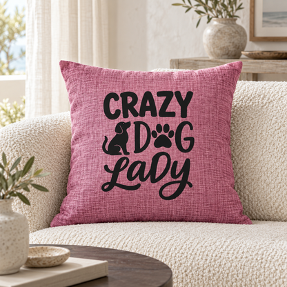 Crazy dog lady funny pink cushion on cream sofa