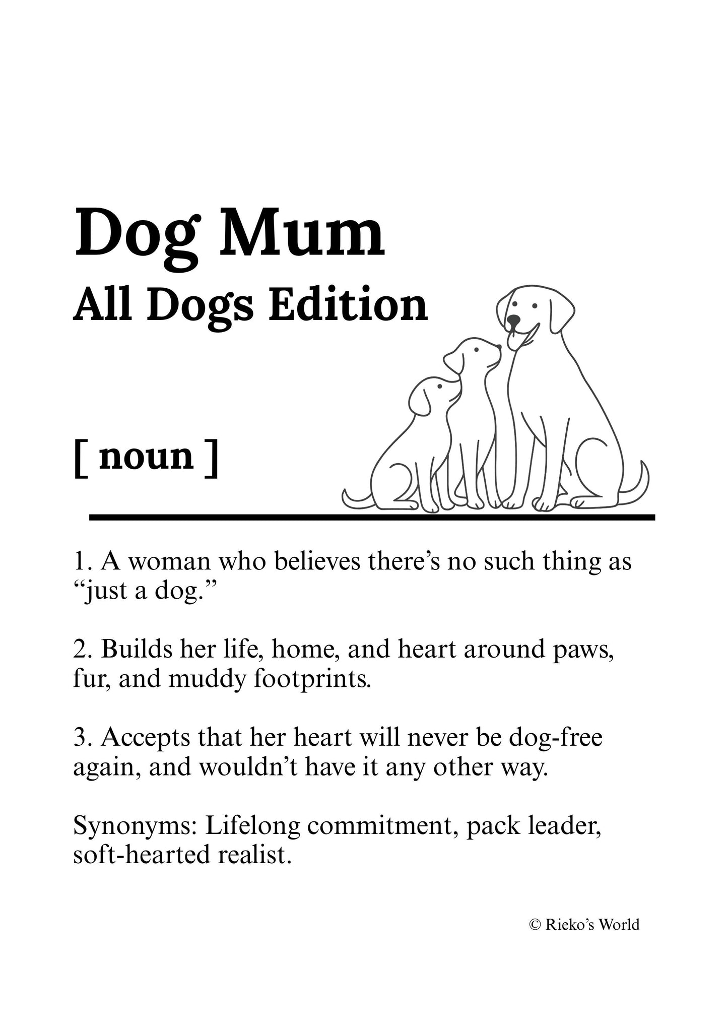 Dog Mum Definition™ Digital Downloadable Only - Breed Edition