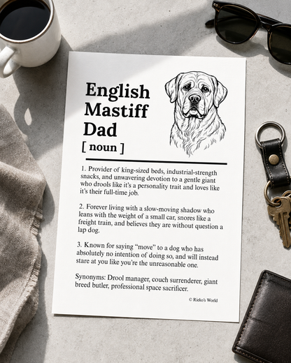 English Mastiff Dog Dad Dog Mum Definition print, digital download wall art for dog mums and dog dads Australia | Rieko's World