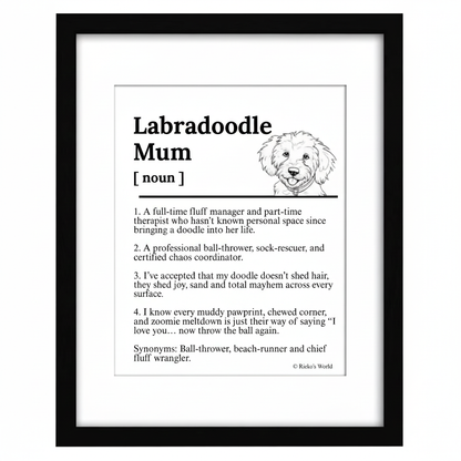 Labradoodle Dog Mum Definition print, framed wall art gift for dog mums Australia | Rieko's World