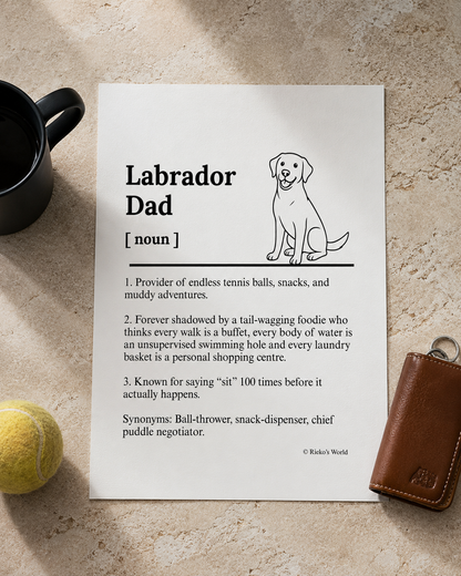 Labrador Dog Dad Dog Mum Definition print, digital download wall art for dog mums and dog dads Australia | Rieko's World