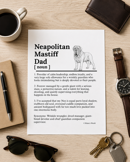 Neapolitan Mastiff Dog Dad Dog Mum Definition print, digital download wall art for dog mums and dog dads Australia | Rieko's World