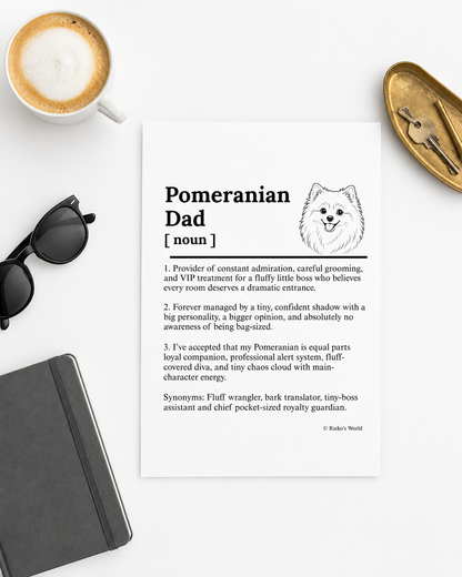 Pomeranian Dog Dad Dog Mum Definition print, digital download wall art for dog mums and dog dads Australia | Rieko's World