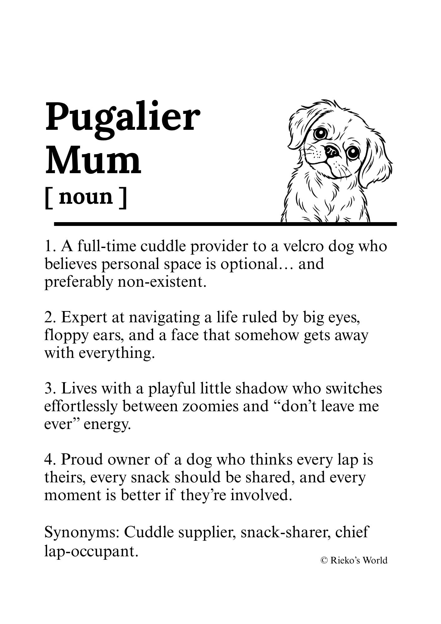 Dog Mum Definition™ Digital Downloadable Only - Breed Edition