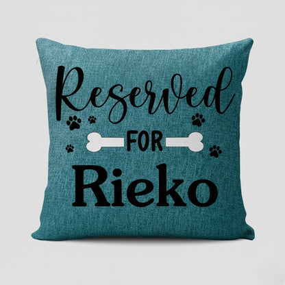 Personalised Teal Reserved For dog name cushion  — custom personalised dog cushion gift Australia by Rieko's World