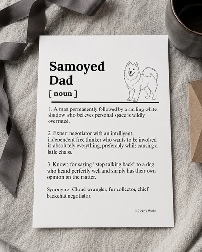 Samoyed Dog Dad Dog Mum Definition print, digital download wall art for dog mums and dog dads Australia | Rieko's World