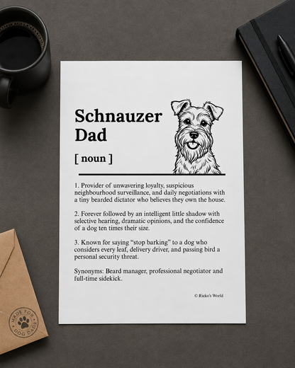Schnauzer Dog Dad Dog Mum Definition print, digital download wall art for dog mums and dog dads Australia | Rieko's World