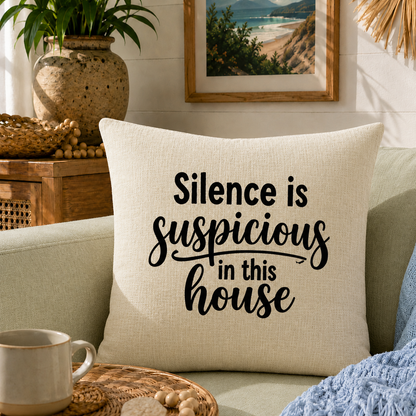 Silence is Suspicious in This House natural oatmeal dog mum cushion cover on sage green sofa — Rieko's World Australia