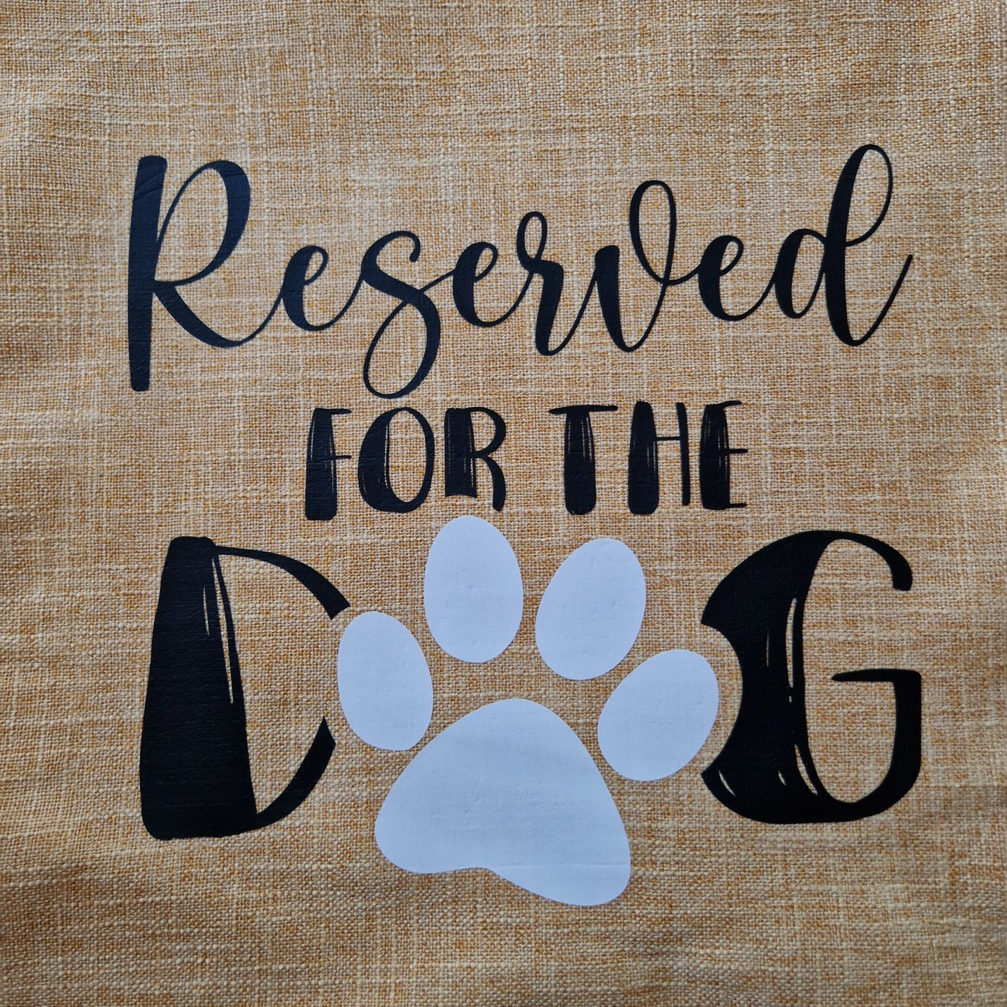 Reserved For The Dog